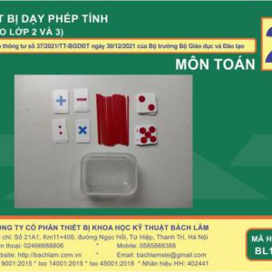 Bộ thiết bị dạy phép tính (Dùng cho lớp 2 và 3)