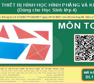 Bộ thiết bị dạy học hình phẳng và hình khối (Dùng cho Học Sinh lớp 4)