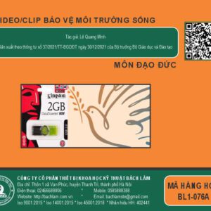 Đạo đức - Video, clip Bảo vệ môi trường sống (USB Video) - Dùng cho lớp 5